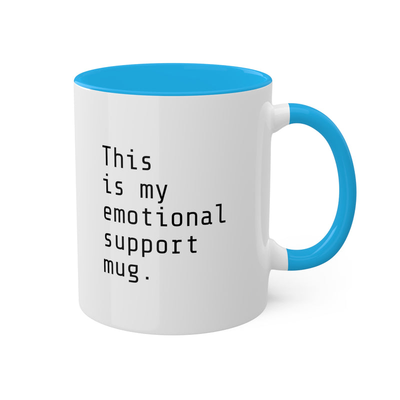 Emotional Support Mug, 11oz