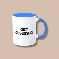 Get Obsessed Colorful Mugs, 11oz