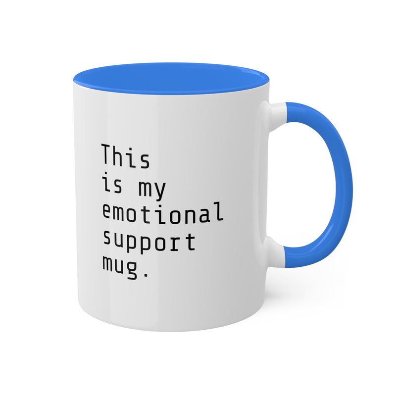 Emotional Support Mug, 11oz