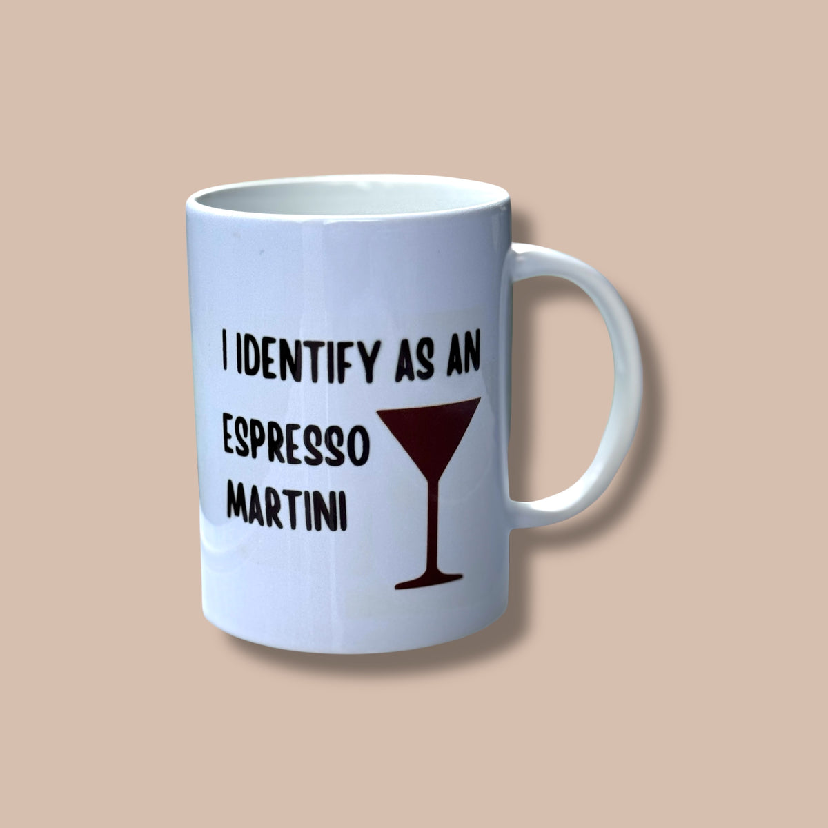 I Identify as an Espresso Martini Ceramic Mug 15oz