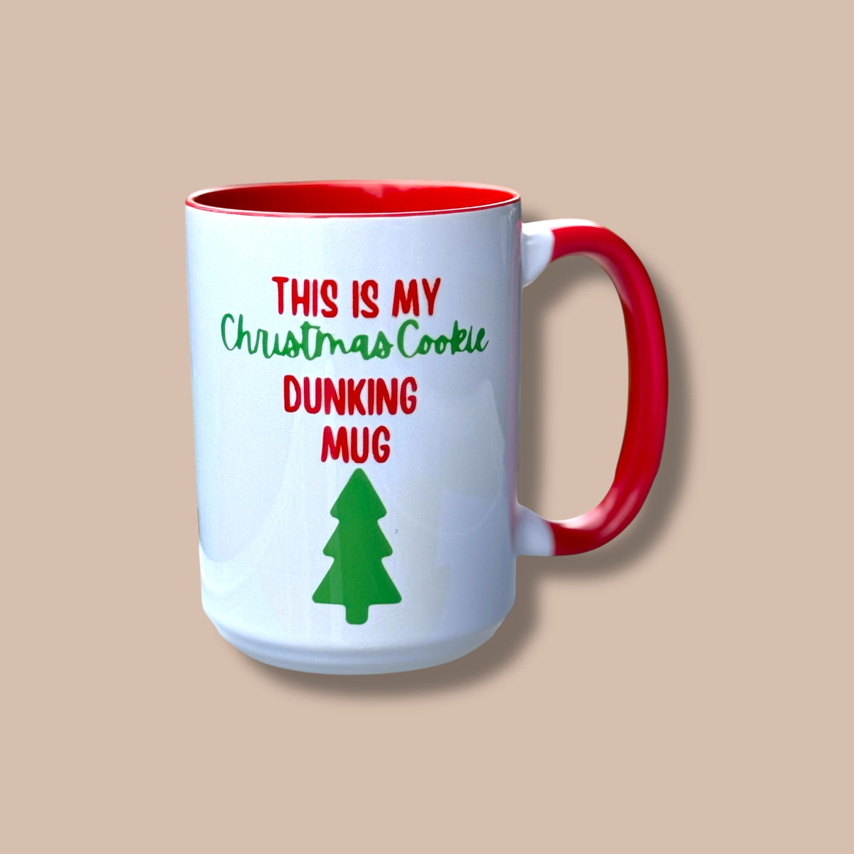 This is my Christmas Cookie Dunking Mug - Ceramic Mug 15oz