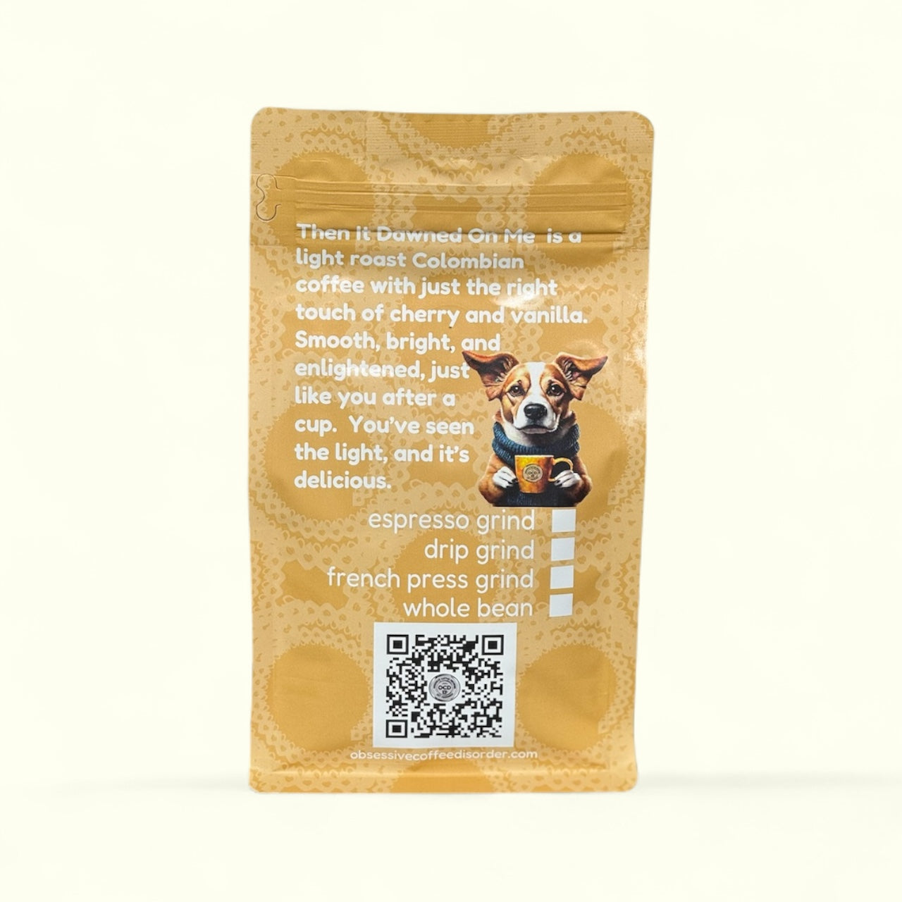 Then It Dawned On Me Light Roast