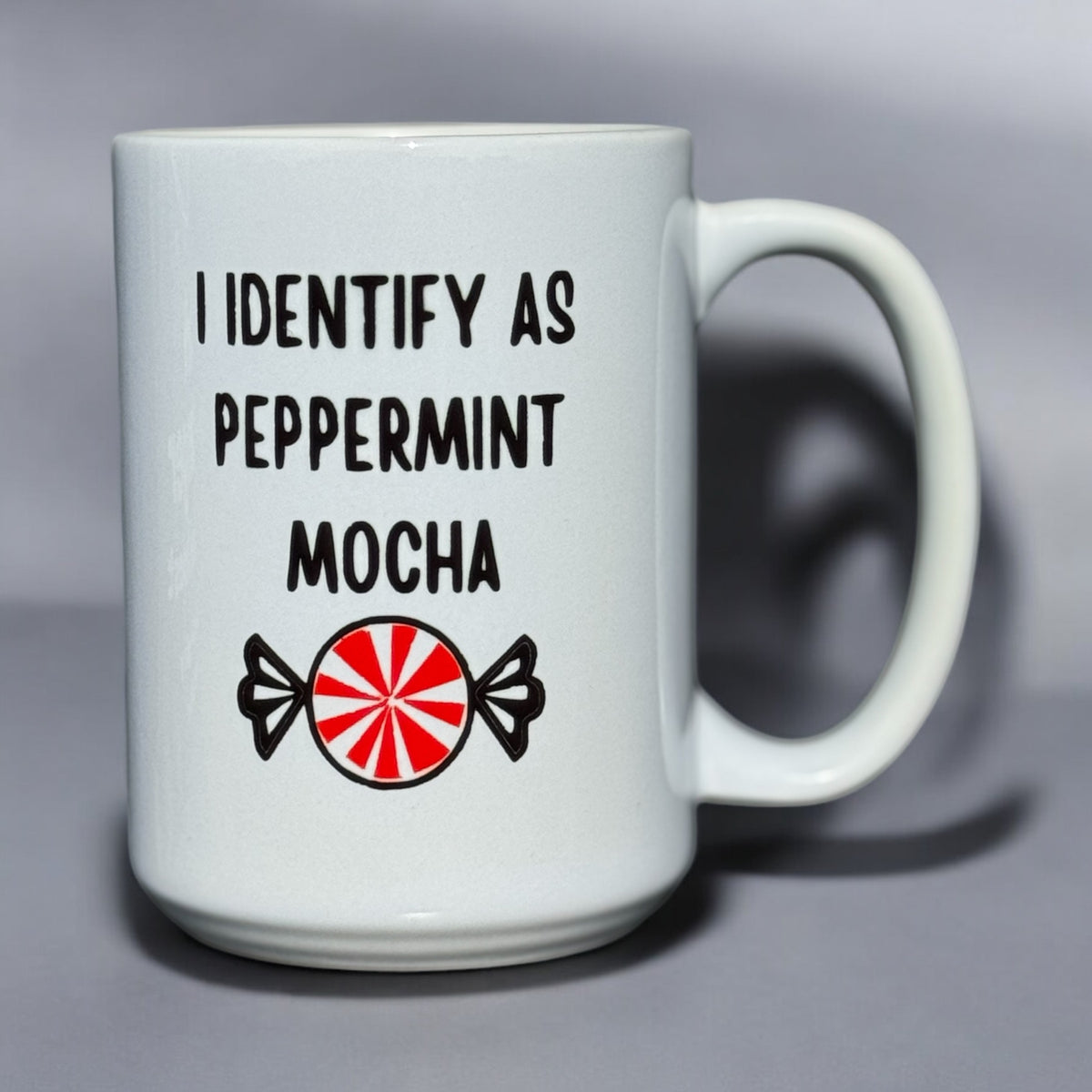 I Identify as Peppermint Mocha Ceramic Mug 15oz