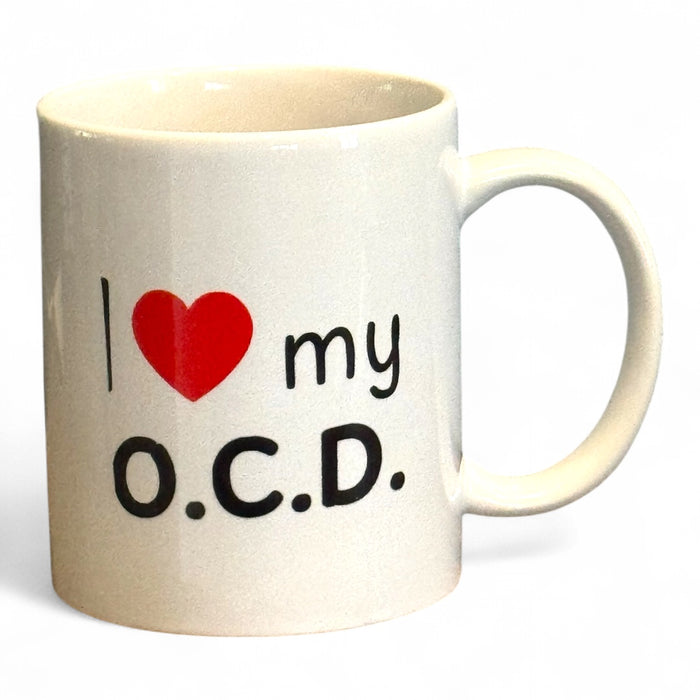 I ❤️ My O.C.D. Obsessive Coffee Disorder -   Ceramic Mug 15oz