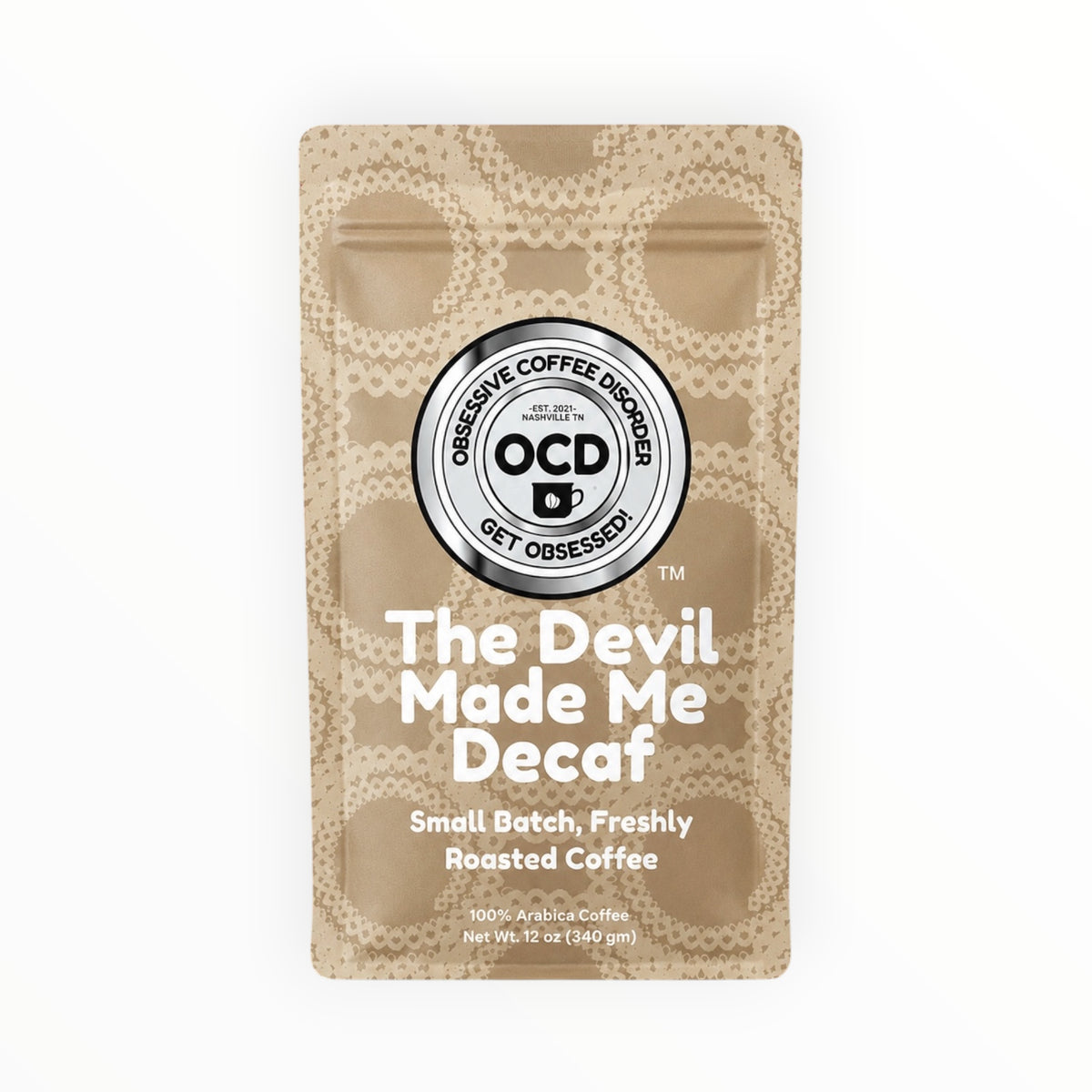 The Devil Made Me Decaf