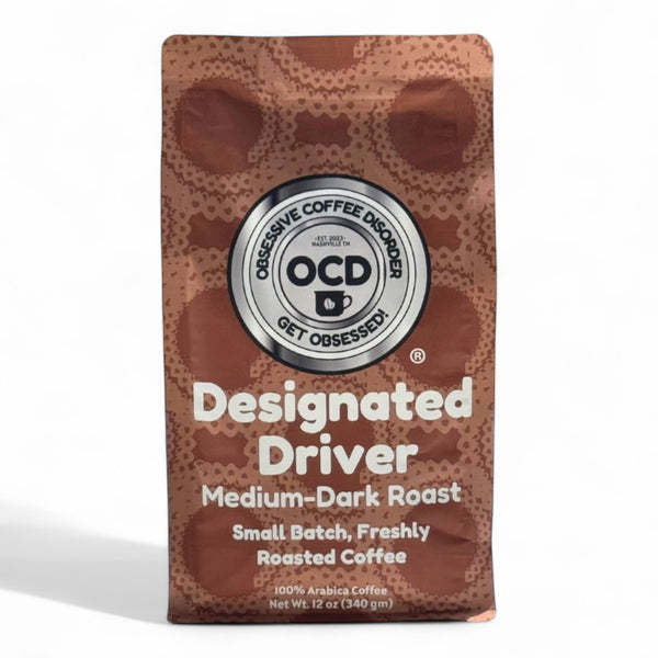 Designated Driver | Smooth Medium-Dark Roast | OCD – Obsessive
